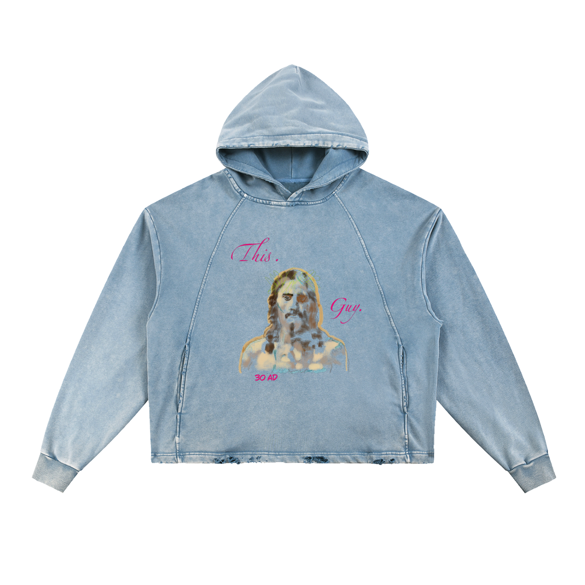 This. Guy. Vintage Washed Frayed-Hem Hoodie