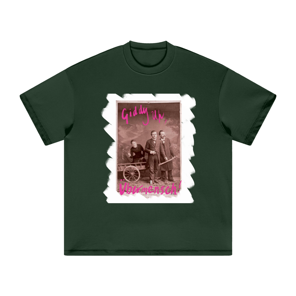 Giddy Up, Ubermensch! Heavyweight Earth Tone T-Shirt