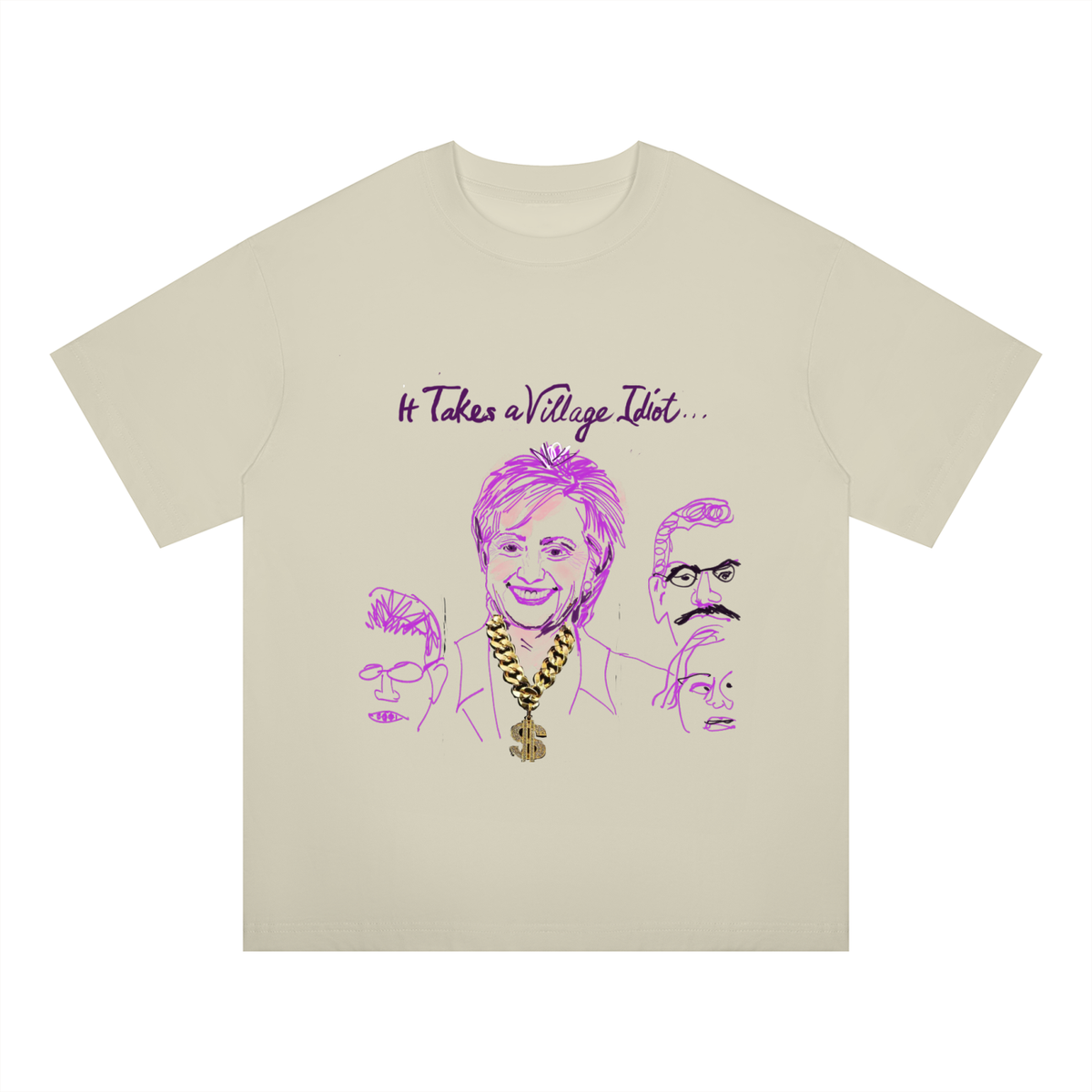 It Takes A Village Idiot Unisex Oversized Drop Shoulder T-Shirt