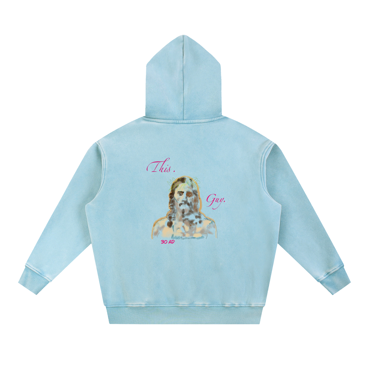 This. Guy. Snow Wash Fleece Oversize Hoodie